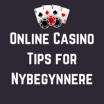 Online Casino Tips for Nybegynnere no featured image