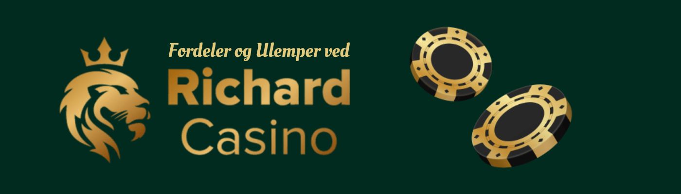 Fordeler og Ulemper ved Richard Casino: En Objektiv Vurdering
