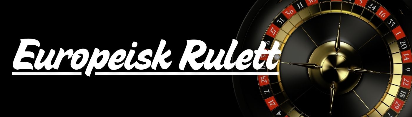 Europeisk rulett på nettcasinoer