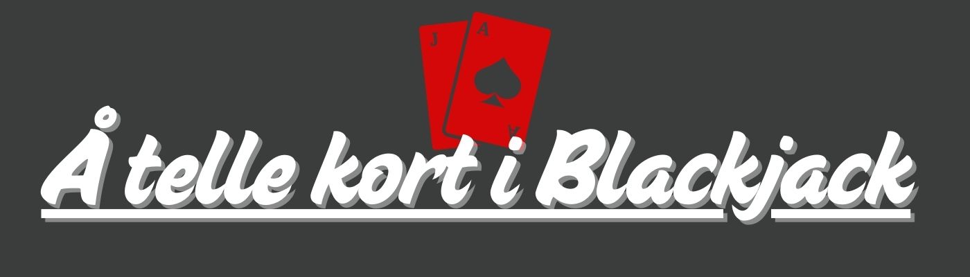 Å telle kort i Blackjack